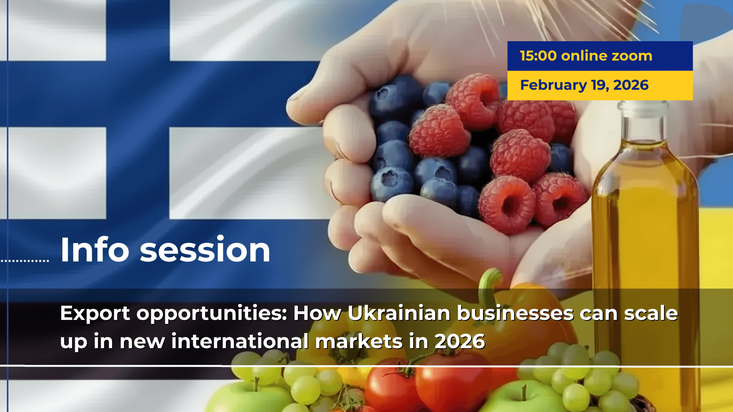 Info session «Export opportunities: How Ukrainian businesses can scale up in new international markets in 2026»