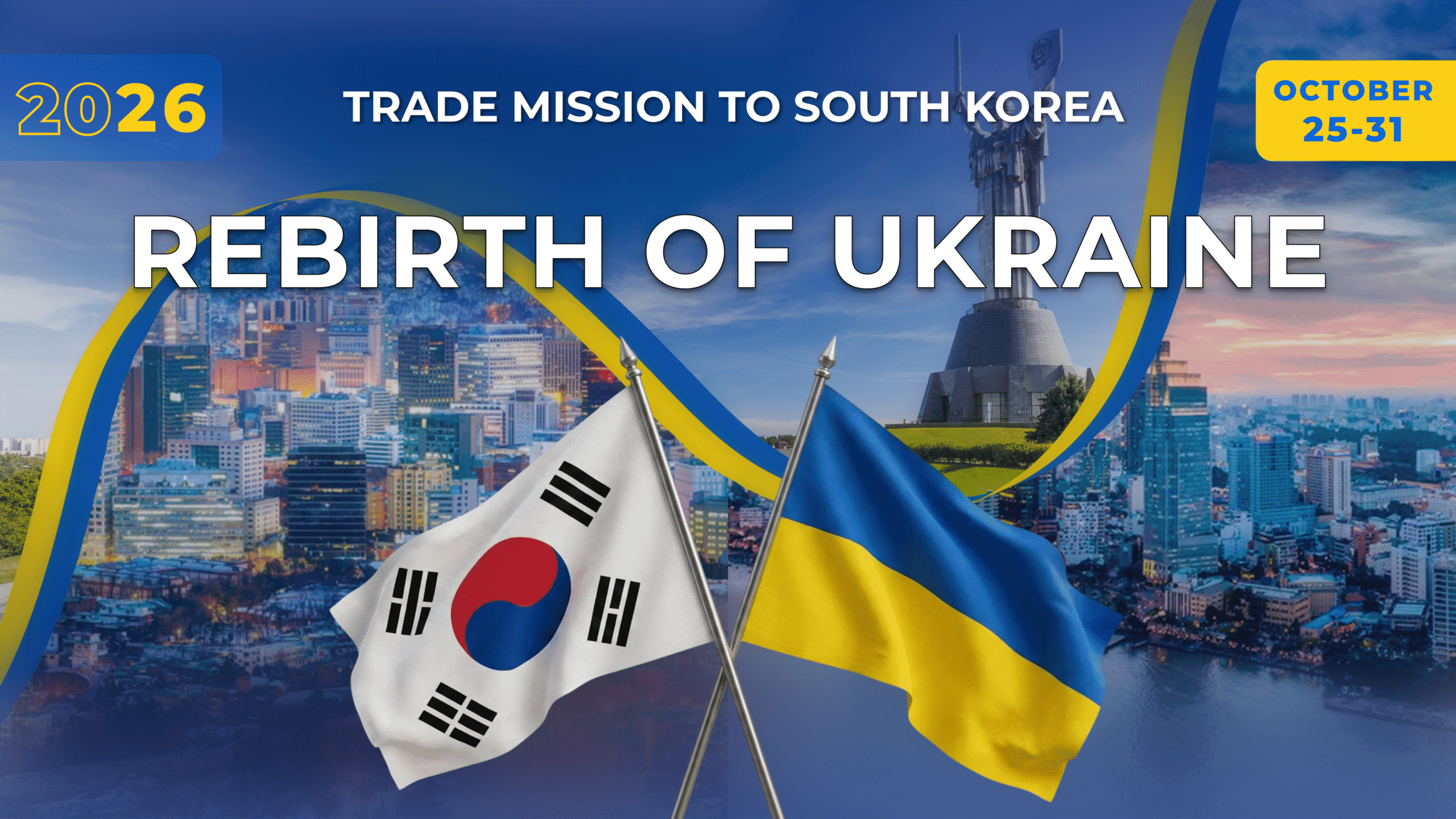 REBIRTH OF UKRAINE Trade Mission to South Korea